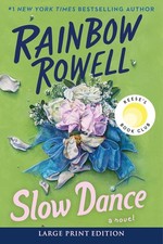 Slow Dance Paperback by Rainbow Rowell