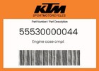 KTM Genuine Engine Case Cmpl. - 55530000044
