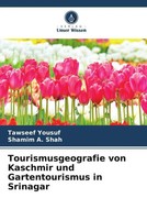 Tawseef Yousuf (U. A.) | Tourismusgeografie Von Kaschmir Und Gartentourismus...
