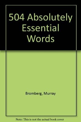 504 Absolutely Essential Words
