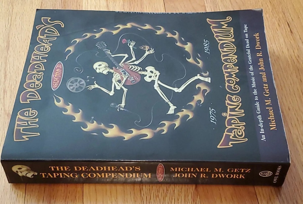 洋書 GD THE DEADHEAD'S Taping compendium The Deadhead's Taping Compendium Volume 1 GRATEFUL DEAD Book