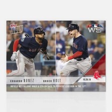 2018 TOPPS NOW® # 940 EDUARD NUNEZ - BROCK HOLT World Series Boston Red Sox