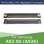 78 Pin do Samsung Galaxy A52 5G (A526) Wyświetlacz LCD FPC Płyta główna Złącze BTB