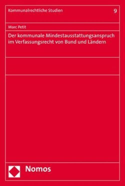 Der Kommunale Mindestausstattungsanspruch Verfassungsrecht Von Bund