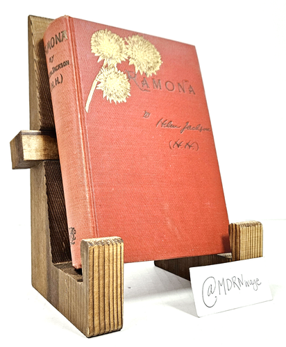 RAMONA - A Story by Helen Hunt Jackson (1911, Hardcover)