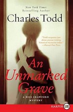 An Unmarked Grave (Bess Crawford Mysteries Large Print): Large Print) - Fiction