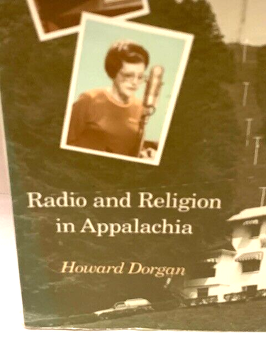 Signed Airwaves of Zion Radio Religion Appalachia Howard Dorgan 1st Edition Book - Picture 18 of 19