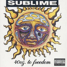 Sublime 40 Oz to Freedom (CD) Album (US IMPORT)