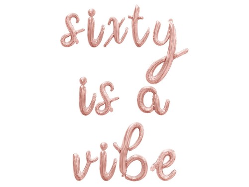 SIXTY IS A VIBE Cursive Letter Balloon Banner - 60th Birthday Party Decorations - Picture 16 of 20