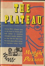 The Plateau Maggie Paxson World War II France