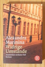 Alexandra Marinina: Widrige Umstände. ISBN 3-596-15414-6, sehr gut