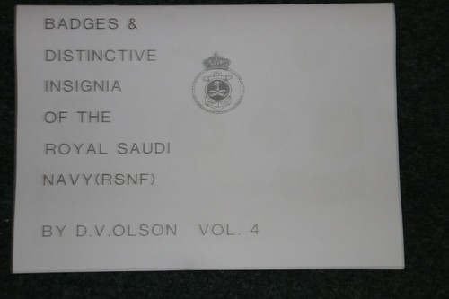 COPY OF BADGES & DISTINCTIVE INSIGNIA ROYAL SAUDI NAVY NAVAL FORCES BOOK - Picture 1 of 4