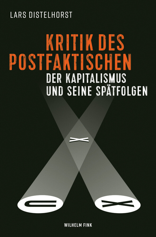 Thumbnail - Kritik Des Postfaktischen | Der Kapitalismus Und Seine Spätfolgen |