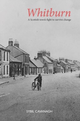 Whitburn by Sybil Cavanagh PAPERBACK 9781913025403