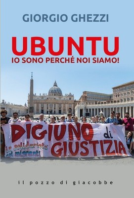 Neues Buch - Giorgio Ghezzi - Ubuntu. Ich Bin Weil Wir Sind!  - Pozzo Di Gia