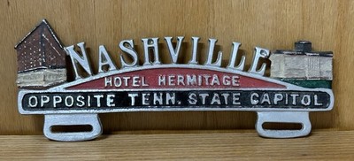 Nashville Hotel Hermitage Opposite Tenn. State Capitol License Plate Topper