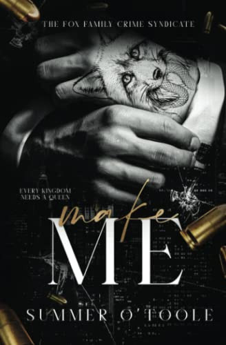 Make Me: A Dark Crime Syndicate Rom..., O'Toole, Summer - Picture 1 of 2