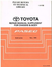TOYOTA PASEO Mk2 (EL54) COUPE ORIG 1995 CHASSIS & BODY REPAIR MANUAL SUPPLEMENT