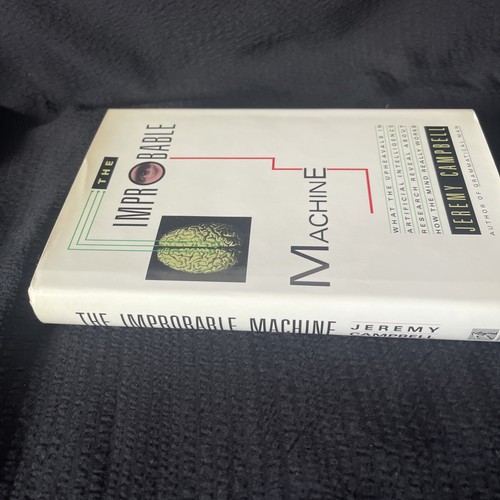 Improbable Machine : What the New Upheaval in Artificial Intelligence... - Picture 5 of 6