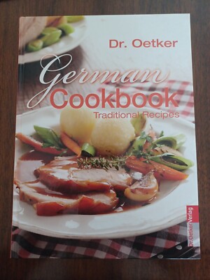 GERMAN COOKBOOK: TRADITIONAL RECIPES By Oetker Verlag - Hardcover **Excellent**