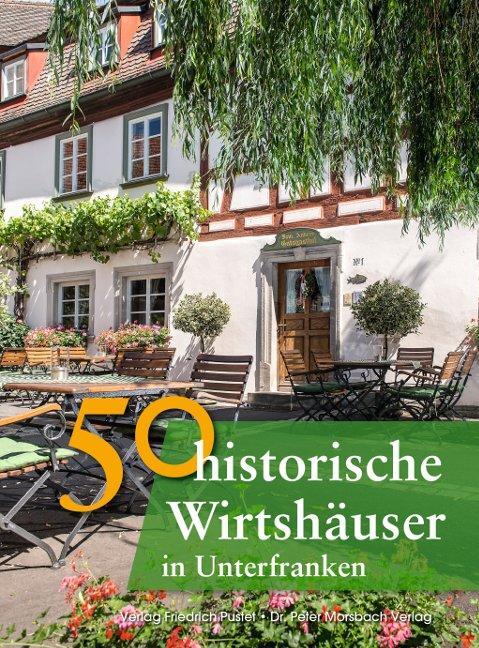 Thumbnail - 50 Historische Wirtshäuser In Unterfranken
