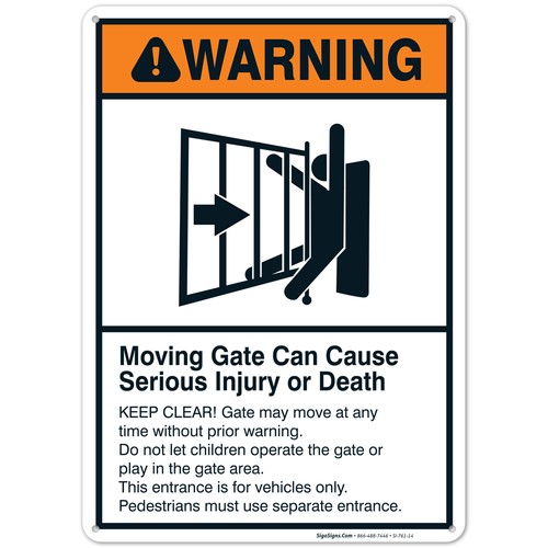Moving Gate Sign, Moving Gate Can Cause Serious Injury or Death - Picture 9 of 85