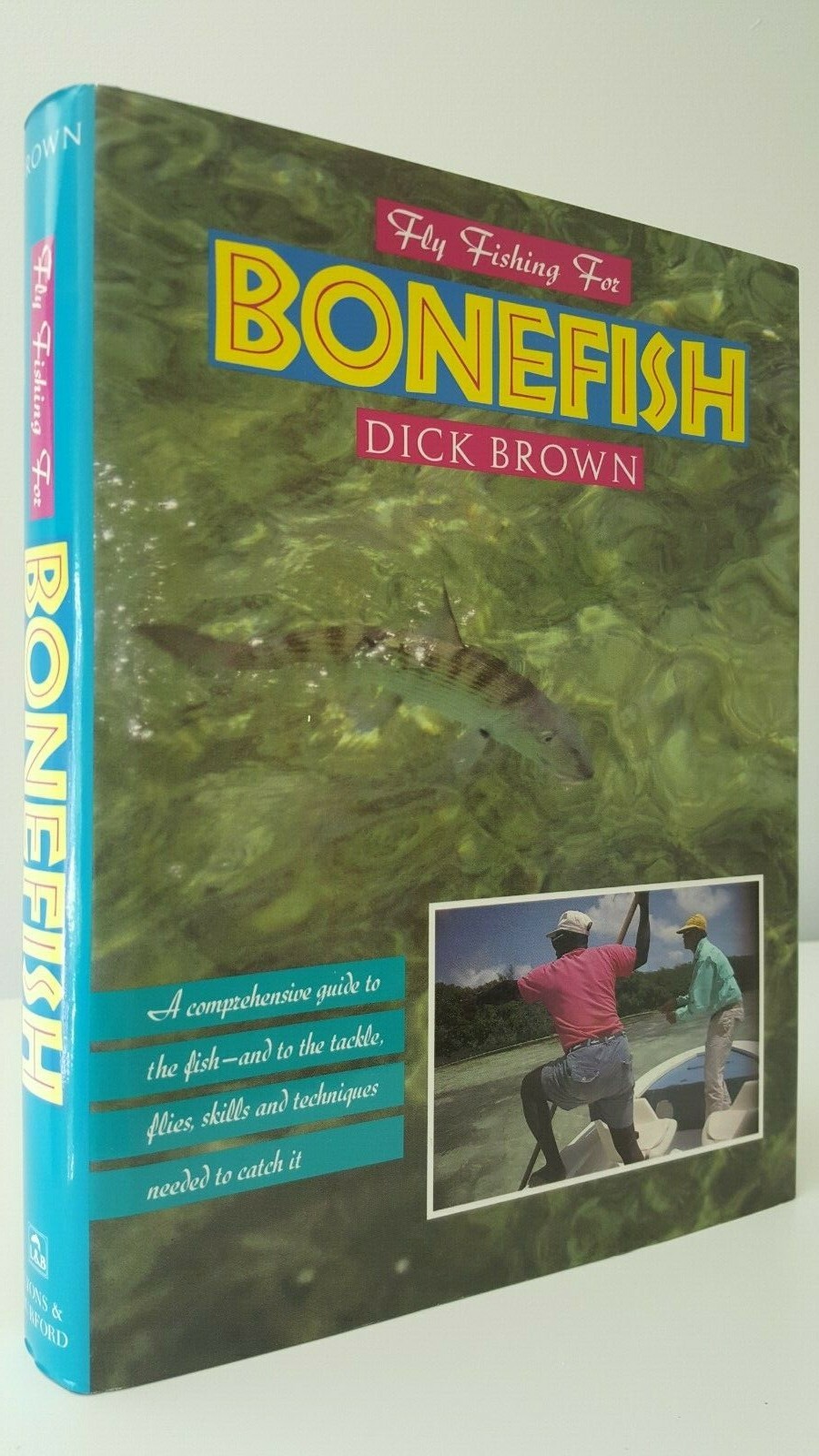 Fly Fishing for Bonefish Dick Brown saltwater angling book Florida flats 1st hbk