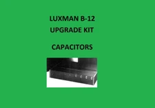 Amplifier LUXMAN B-12 Repair KIT capacitor restoration service recap fix rebuild