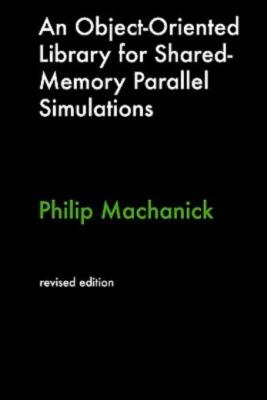 An Object-Oriented Library For Shared-Memory Parallel Simulations