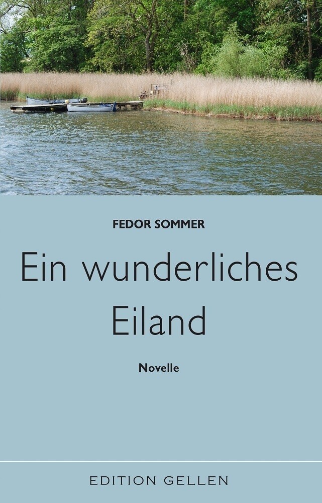 Thumbnail - Ein Wunderliches Eiland Fedor Sommer Taschenbuch Deutsch Neisse