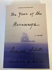Year of the Runaways by Sunjeev Sahota (2016) Advance Uncorrected Proof ARC