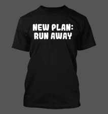 New Plan: Run Away - Men's Soft & Comfortable T-Shirt