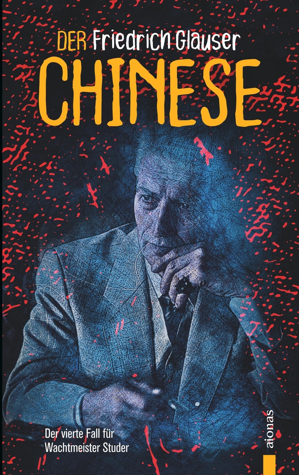 Thumbnail - Der Chinese. Friedrich Glauser. Ein Studer-krimi | Friedrich Glauser |