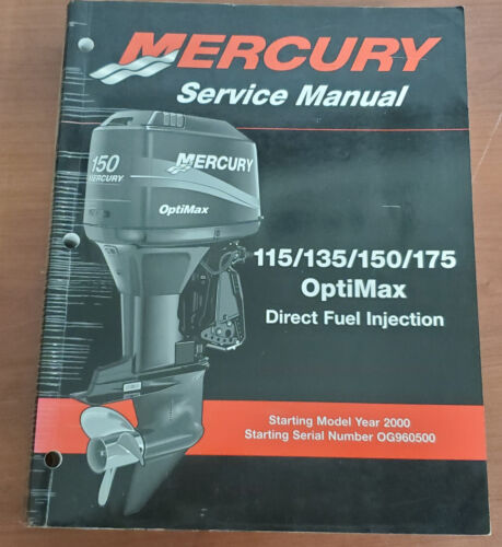 Mercury 115/135/150/175 Optimax Direct Fuel Injection Service Shop Manual OEM