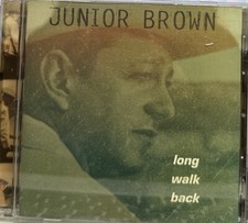 Junior Brown Long Walk Back  CD