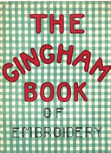 The Gingham Book of Embroidery Stitch Folder of Instructions Vintage 1950's - Picture 1 of 10
