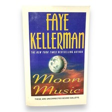 Moon Music by Faye Kellerman Uncorrected Proof Paperback Advanced Reader's Copy 