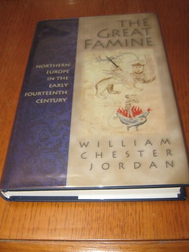 The Great Famine: Northern Europe in the Early 14th Century by Jordan - HC(1996) - Imagen 1 de 5