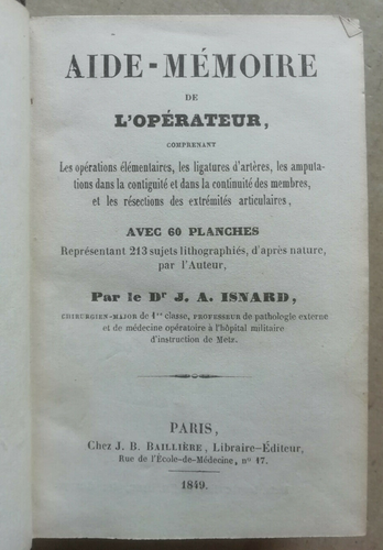 Aide-Mémoire de l'Opérateur Dr J A ISNARDS éd Ballière 1849 60 planches - Picture 5 of 10