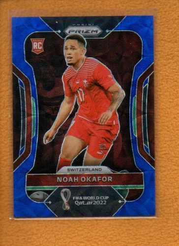 Noah Okafor 2022 Prizm FIFA World Cup Prizms Choice Blue RC 268 /135 Switzerland