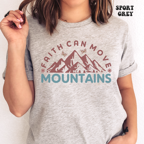 Faith Can Move Mountains T Shirt Christian Faith Graphic Tee Womens Top S-3X - Picture 2 of 7