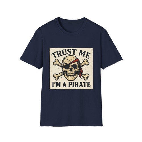 Trust Me I'm a Pirate Skull T-Shirt, Unisex Tee T-Shirt Tshirt Lake Boating - Picture 68 of 85