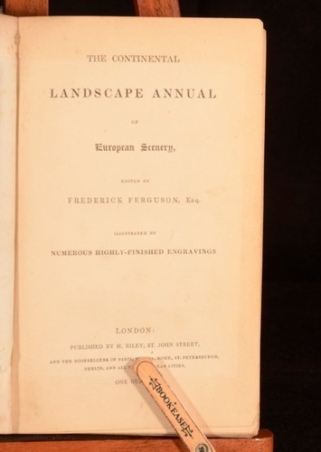 1837 The Continental Landscape Annual of European Scenery Frederick Furguson 1st - Picture 3 of 7