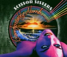 Comfortably Numb - Scissor Sisters