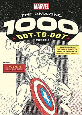 Marvel's Amazing 1000 Dot-to-Dot Book: Twenty Comi by Pavitte, Thomas 1781573506