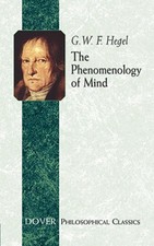 The Phenomenology of Mind by Georg Wilhelm Friedrich Hegel (Paperback Book)