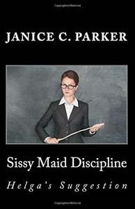 Sissy Discipline Art Sissy Discipline Art