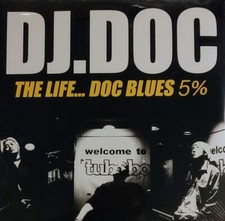 DJ DOC  the life.. DOC blues 5%  Sealed New rare oop
