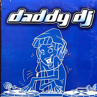 Daddy DJ CD Single Daddy DJ | eBay