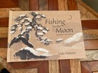 Fishing for the Moon and Other Zen Stories: A Pop-up by Lulu Hansen (hardcover)